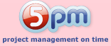 5pm - project management on time